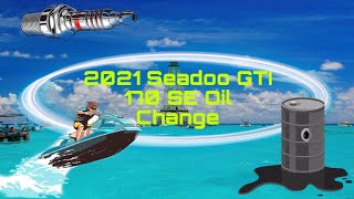 2021 Seadoo Oil Change GTI 170SE [upl. by Buford]