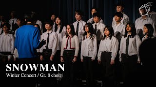 Snowman Gr 8 Choir  Winter Concert 2023 [upl. by Temple]