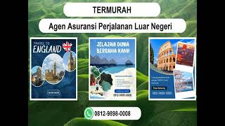 TERMURAH 081298980008 Agen Asuransi perjalanan luar negeri Laos [upl. by Douty]