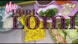 HOW TO COOK LOMI NOODLES FILIPINO STYLE [upl. by Asnarepse]