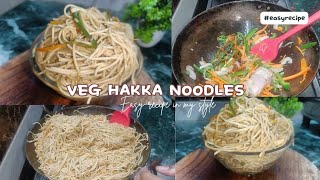 street style veg hakka noodles noodles recipeonly in 20 minutesnoodles hakkanoodles [upl. by Kiele]