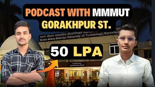 MMMUT Gorakhpur College Review  Podcast with visheshsarvaiya [upl. by Karlen]