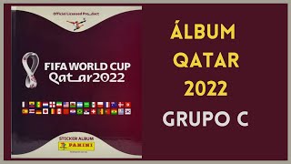 ÁLBUM QATAR 2022  GRUPO C [upl. by Ibur]