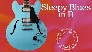 Sleepy Blues in B  Guitar Backing Track [upl. by Philo]