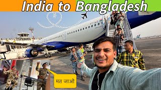 India to Bangladesh After Protsts  MrVishal [upl. by Els501]