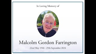 A thanksgiving service for the life of Malcolm Farrington  October 23rd 2024 [upl. by Atterahs]