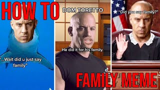 HOW TO Dominic Toretto family meme tiktok tutorial [upl. by Bertrand]