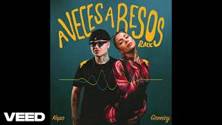 Greeicy Kapo  A Veces A Besos Mambo Remix [upl. by Namialus]