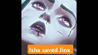 Isha saved jinx I Arcane Season 2 trending edit netflix [upl. by Munroe]