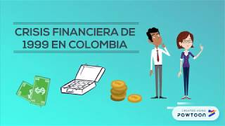 Crisis Financiera de 1999 en Colombia Parte 1 [upl. by Wheeler]