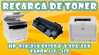 RECARGA TONER HP CE505A  CE505X CF280A  CF280X CANON 119  CANON 119 II  CANON 120 [upl. by Lesli225]