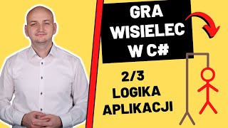 GRA WISIELEC w C – Logika Aplikacji 23 [upl. by Sumner]