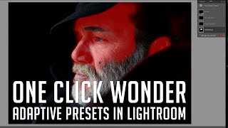 One Click Wonder  Adaptive Presets in Lightroom Classic V12 [upl. by Corilla]