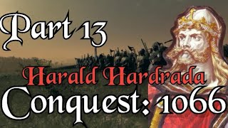 LODEN HAS FALLEN Conquest 1066 Mod  Thrones of Britannia  Harald Hardrada Campaign Pt 13 [upl. by Previdi]