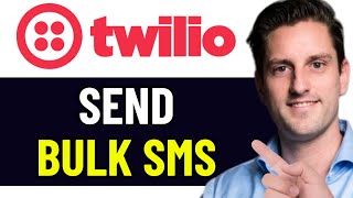 HOW TO SEND BULK SMS ON TWILIO 2024 FULL GUIDE [upl. by Yedsnil]