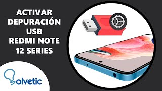 Activar Depuración USB Xiaomi Redmi Note 12 o 12 Pro  Configurar Redmi Note 12 [upl. by Anatak]