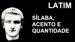 Latim Lição 5  Sílaba Acento e Quantidade  Sílaba [upl. by Belldas831]