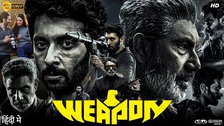 Weapon Full Movie In Hindi Dubbed  Vasanth Ravi  Tanya Hope  Sathyaraj  Review amp Explain [upl. by Aihppa]