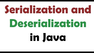 Serialization amp Deserialization in java [upl. by Yrallih]