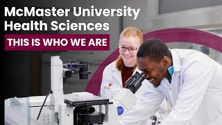 McMaster Health Sciences This Is Who We Are [upl. by Aneerbas]