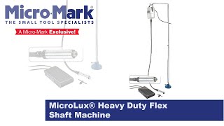 How To Use The MicroLux® Flex Shaft Machine [upl. by Silin940]