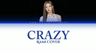 Real Cover Rami Crazy Original by Gnarls Barkley Color Coded Lyrics [upl. by Euf]