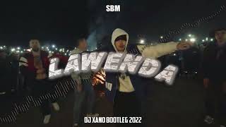 SB Maffija  Lawenda DJ XANO BOOTLEG 2022 [upl. by Anitnuahs]