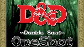 DampD 5 Dunkle Saat  OneShot  Teil 23 [upl. by Jolie153]