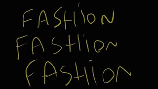 fashion fashon fashion [upl. by Alyakem]