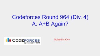 AB Again  Codeforces Round 964 Div 4 Problem A Solution [upl. by Susanna]