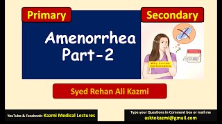 Amenorrhea part 2  Explaination of Etiologies  Gynecology Review  KML [upl. by Anizor295]