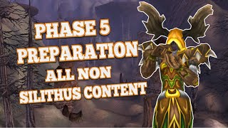 Phase 5 Preparation – The Biggest Content Drop Since Launch – All Non Silithus Content [upl. by Michale]