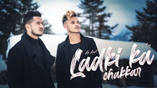 Ladki Ka Chakkar Official Video AK Amit ftvboyofficial  Prod GJ Storm ParkhiProduction [upl. by Leanard613]