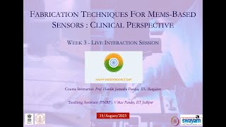 Week 3 Fabrication Techniques For MemsBased Sensors Clinical Perspective  noc23ee109 [upl. by Hyacinth]