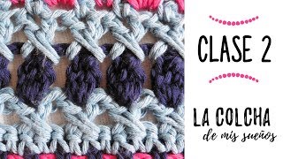 LA COLCHA DE MIS SUEÑOS CLASE 2  punto de cruces y motas a crochet [upl. by Naej]