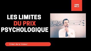 Quelles sont les limites du prix psychologique [upl. by Lucina941]