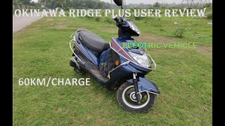 Okinawa Ridge Plus user review Okinawa Electric Vehicle Review EV [upl. by Aelhsa321]