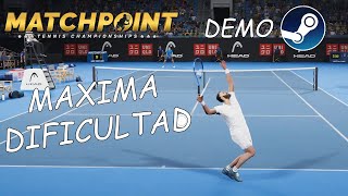 Matchpoint  Tennis Championships  Jugando a Máxima Dificultad en la Demo de PC  marratxiboy [upl. by Fanechka]