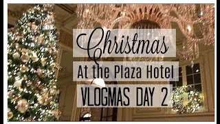 VLOGMAS DAY 2 Christmas at the Plaza Hotel   Brittany Daniel [upl. by Latini909]