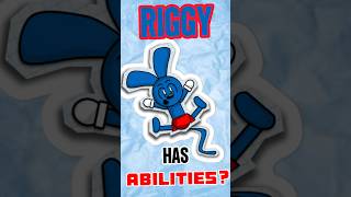 Riggy’s SECRET Abilities…also HAPPY BIRTHDAY RIGGY [upl. by Dannel935]