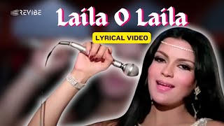 Laila O Laila Lyric Video  Amit Kumar Kanchan  Feroz Khan Vinod Khanna Zeenat Aman  Qurbani [upl. by Chill]