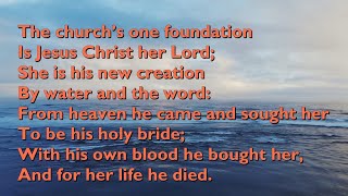 The Churchs One Foundation Tune Aurelia  5vv with lyrics for congregations [upl. by Eneluj667]