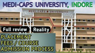 Medicaps University FULL REVIEW 2022  Indore  Admission  Fee Structure  Placement REALITY [upl. by Nets939]