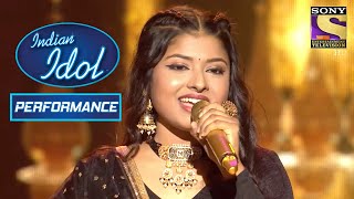 Arunita ने बँधा समा quotIn Ankhon Ki Mastiquot सुनाकर  Indian Idol Season 12 [upl. by Najtsirk]