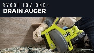 RYOBI 18V ONE™ DRAIN AUGER [upl. by Braswell]