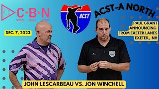 ACST A North Lescarbeau vs Winchell [upl. by Doralin]