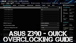 ASUS Z390 Quick Overclocking Guide  i7  i9  8700K  8086K  9700K  9900K [upl. by Anoirb]