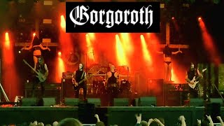 GORGOROTH full live show [upl. by Llered272]