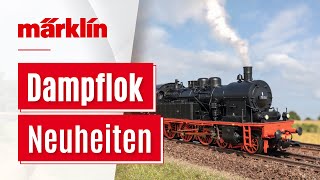 Dampflokomotiven  Märklin Herbst Neuheiten 2022 [upl. by Yracaz]