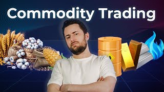 Commodities 101 What You Need to KNOW [upl. by Alemrac]